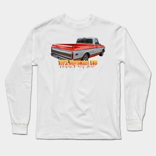 1972 Chevrolet C10 Fleetside Pickup Truck Long Sleeve T-Shirt